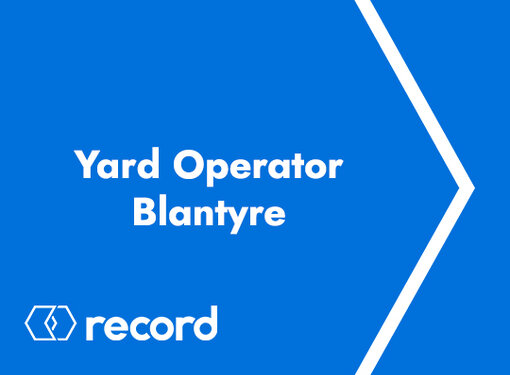 Yard Operator Blantyre